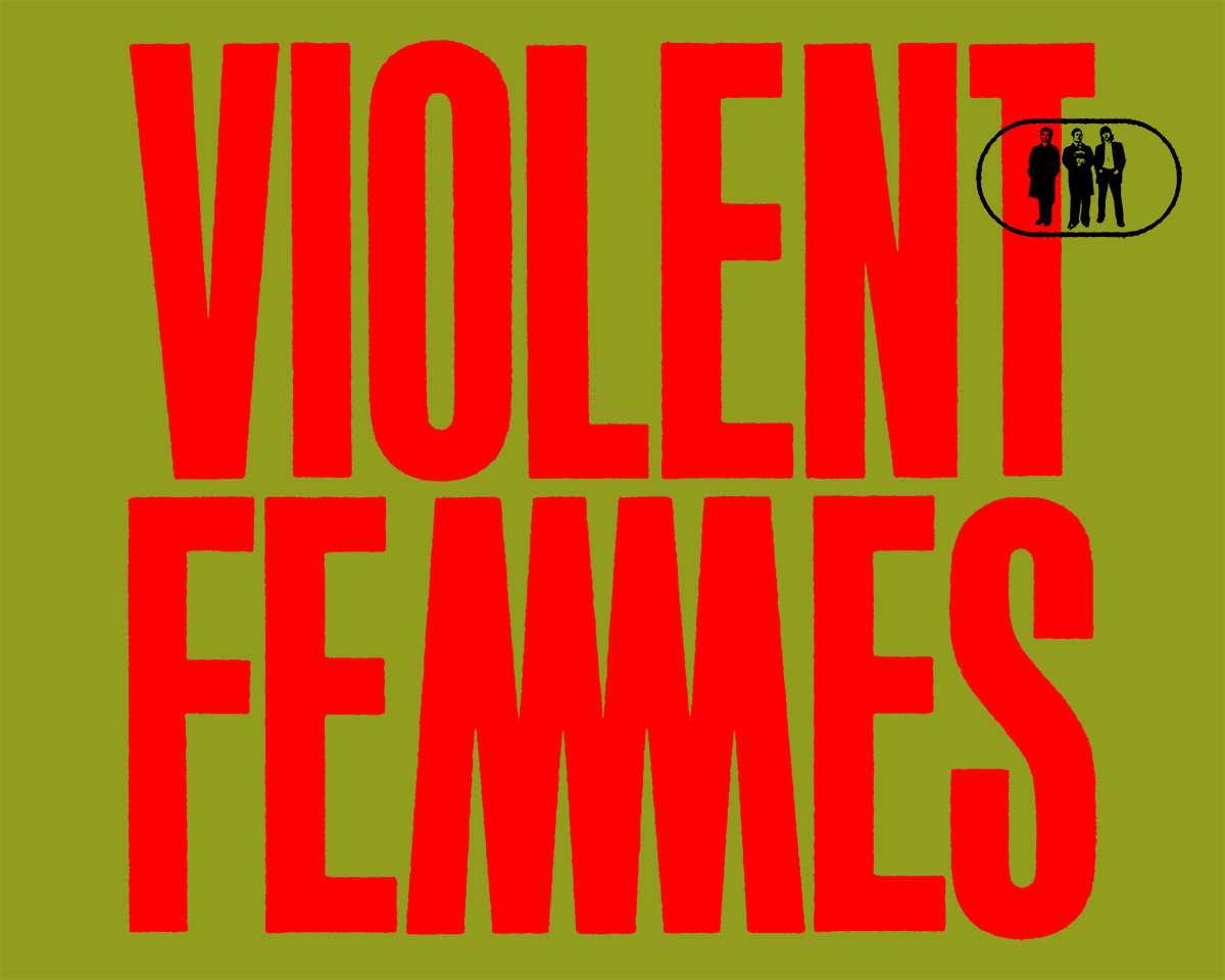 Violent Femmes #ProjectWI www.projectwisconsin.com